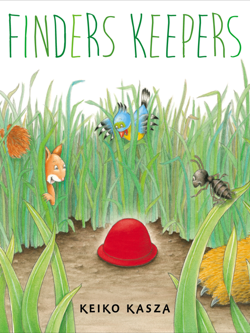 Title details for Finders Keepers by Keiko Kasza - Available